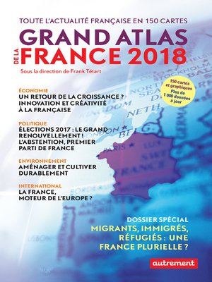 cover image of Grand Atlas de la France 2018